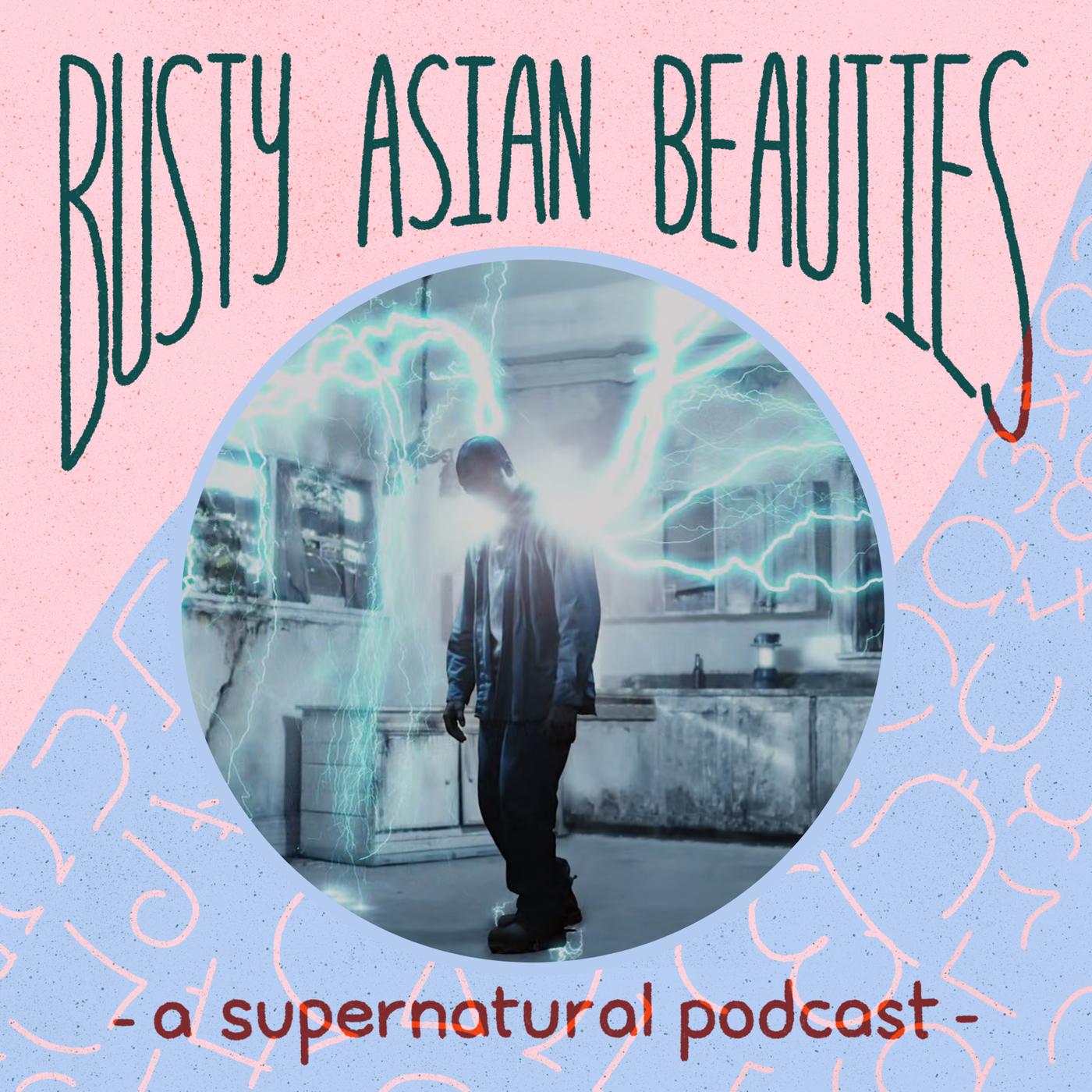 Episode 85: I Need You Like I Need A New Employee - Busty Asian Beauties: A  Supernatural Podcast | Listen Notes