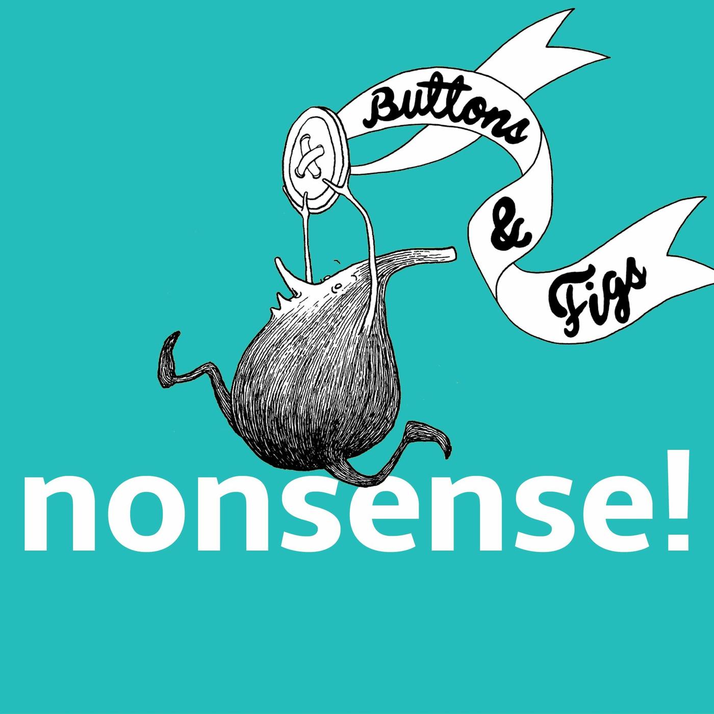 Buttons & Figs (podcast) - a podcast for kids about playing with words |  Listen Notes