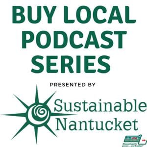 Buy Local - Sustainable Nantucket