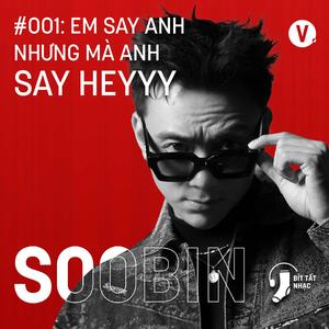 SOOBIN: HEYYY - Bít Tất Nhạc #265