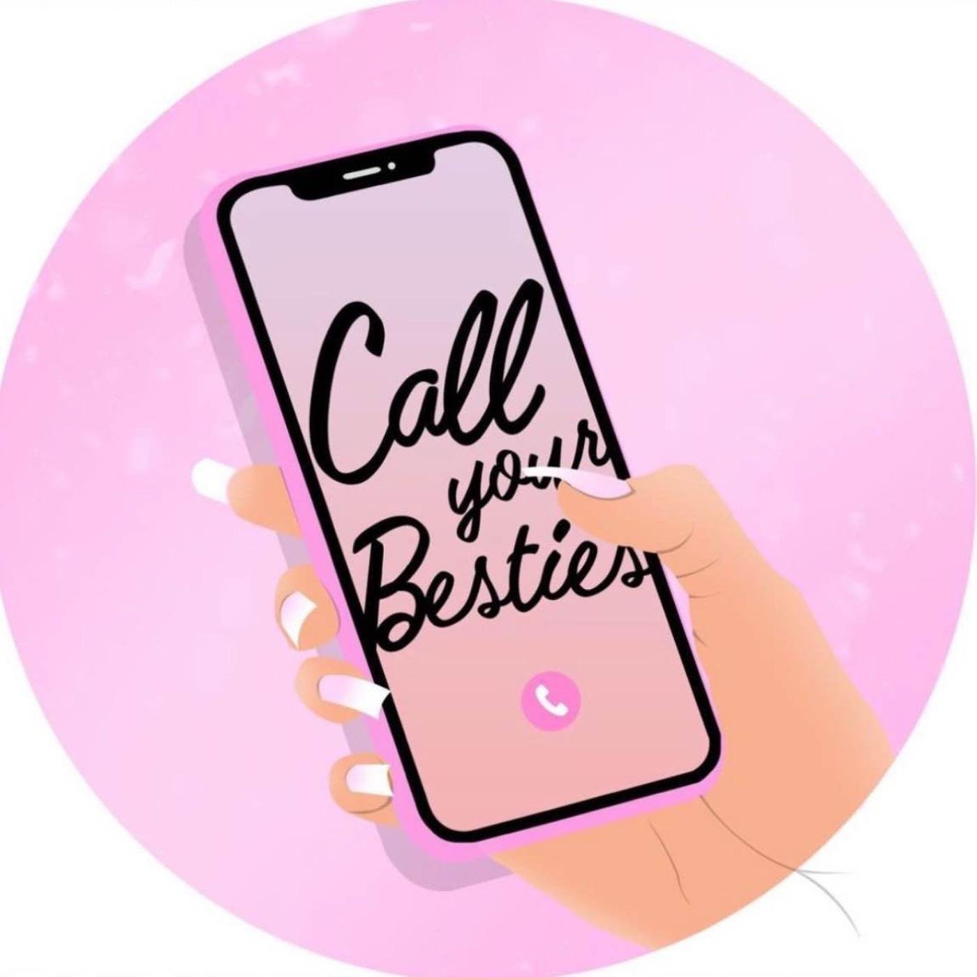 Call Your Besties with Chloe and Maisie - Call Your Besties (podcast ...