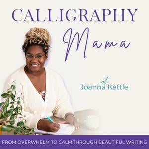 Calligraphy Mama | Journaling, Scripture Writing, More Calm, Me-time, Stress Relief, Creative Outlet, Hand-Lettering, Meditative Space, Life-Giving Practice