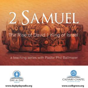 Calvary Chapel Elk Grove-Book of 2 Samuel