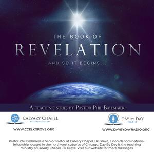 Calvary Chapel Elk Grove-Revelation 2020-2022