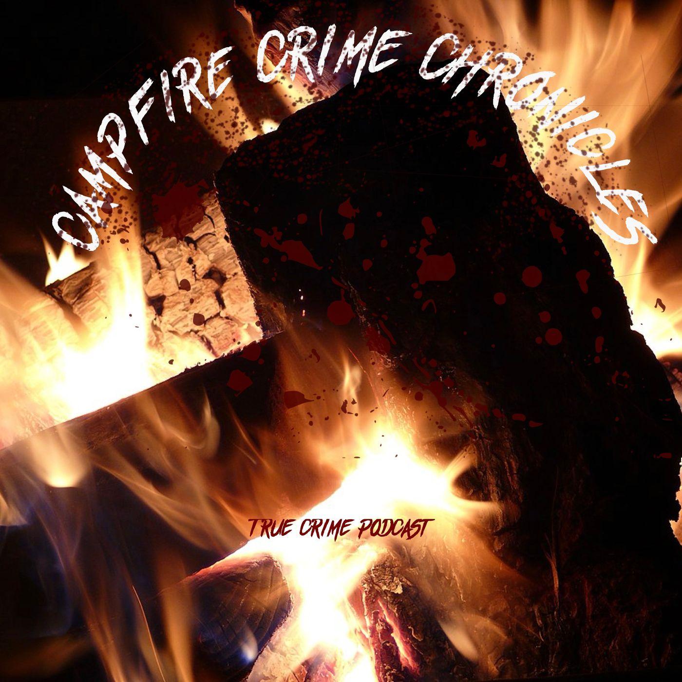 Campfire Crime Chronicles