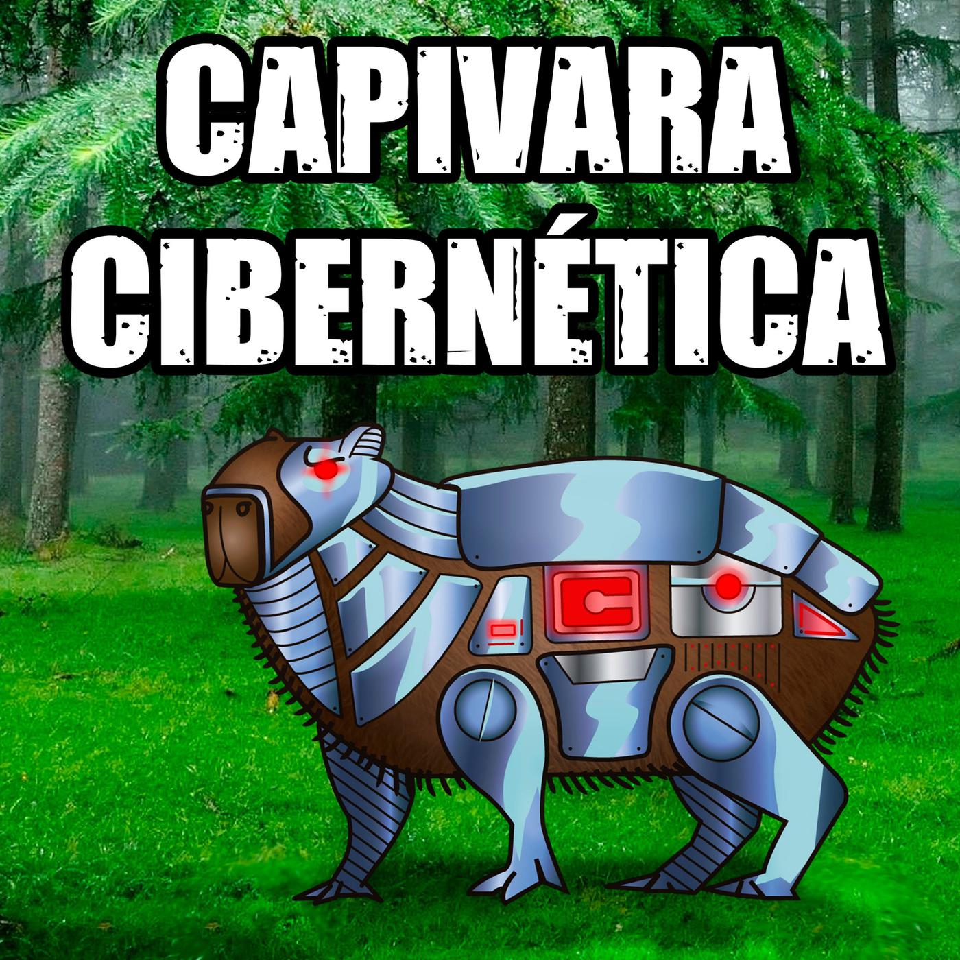 Capivara Cibernética (podcast) - Capivara Cibernética | Listen Notes