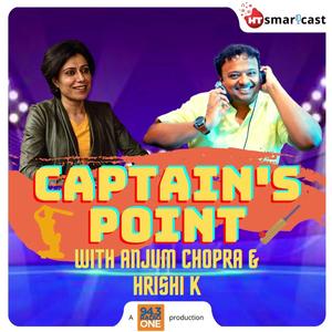Captain’s Point with Anjum Chopra and Hrishi K