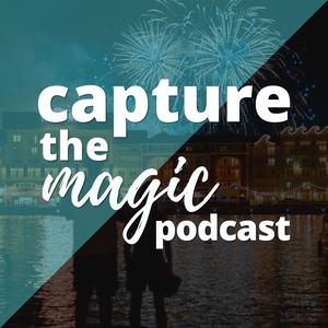 Capture The Magic Podcast - Disney World | Universal Studios Florida | News, Rumors & More Capture The Magic Podcast - Disney World | Universal Studios Florida | News, Rumors & More