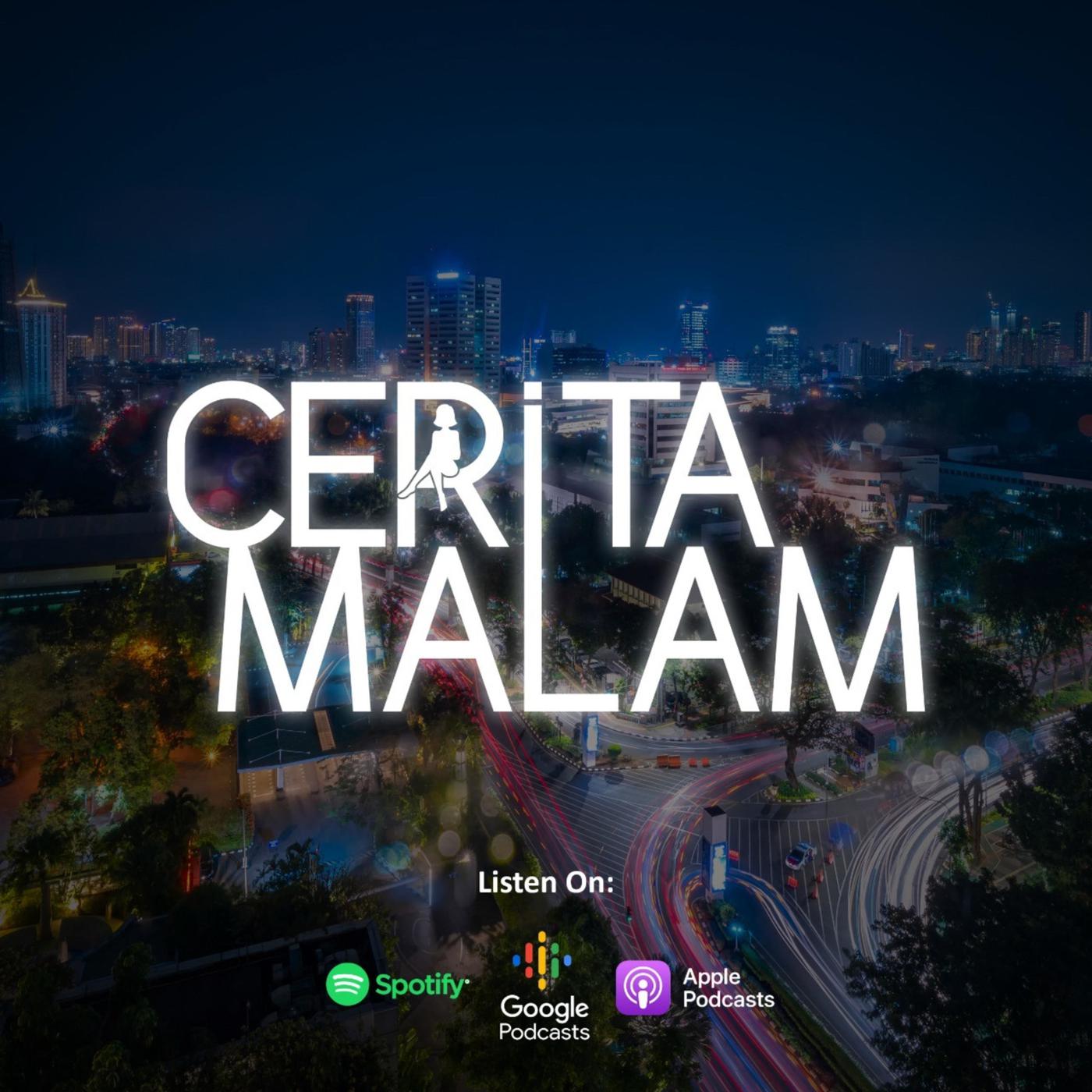 Cerita Malam (podcast) - Podcast Dewasa Cerita Malam | Listen Notes