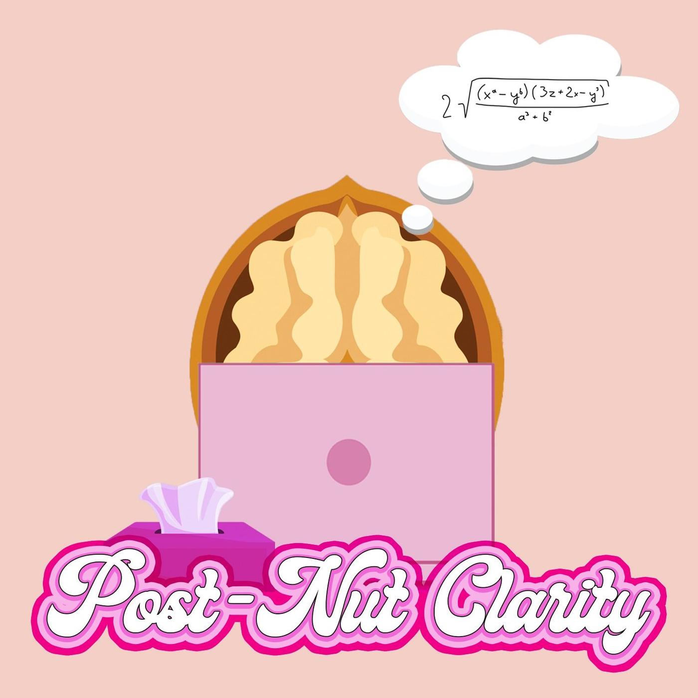 Post-Nut Clarity - Champagne Tears (podcast) | Listen Notes