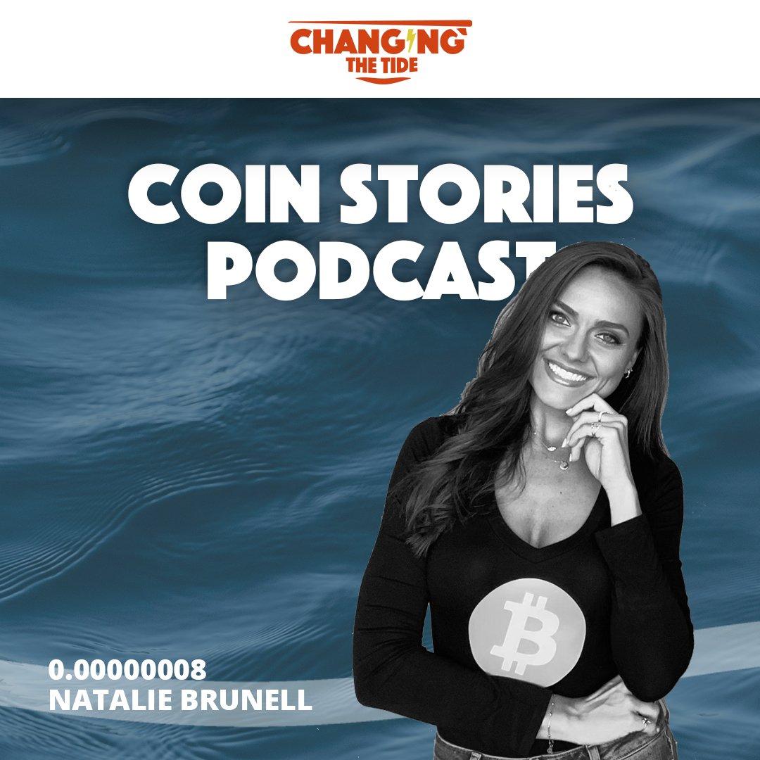 0.00000008: Natalie Brunell, Coin Stories Podcast - Changing the Tide |  Listen Notes