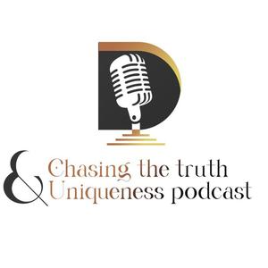 Chasing TRUTH &amp; UNIQUENESS 