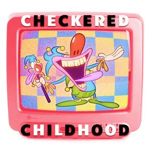 Checkered Childhood