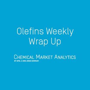 Chemical Market Analytics | The Olefins Weekly Wrap Up