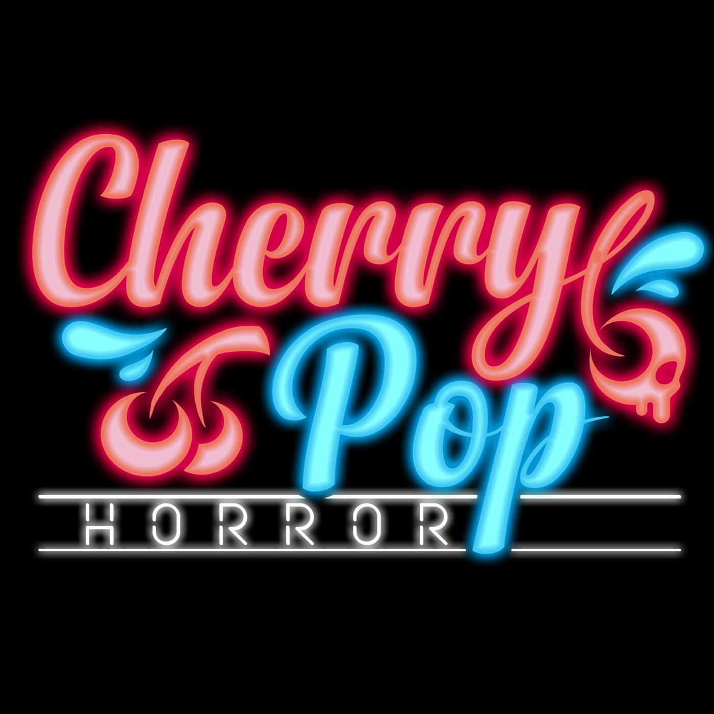 Cherry Pop Horror (podcast) - Jacob Walton | Listen Notes