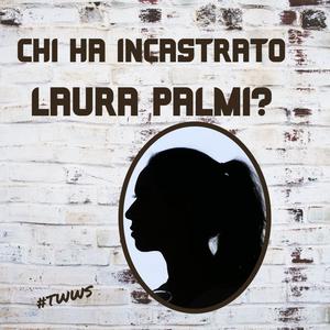 Ep.05 - Finale: finalmente parla Laura
