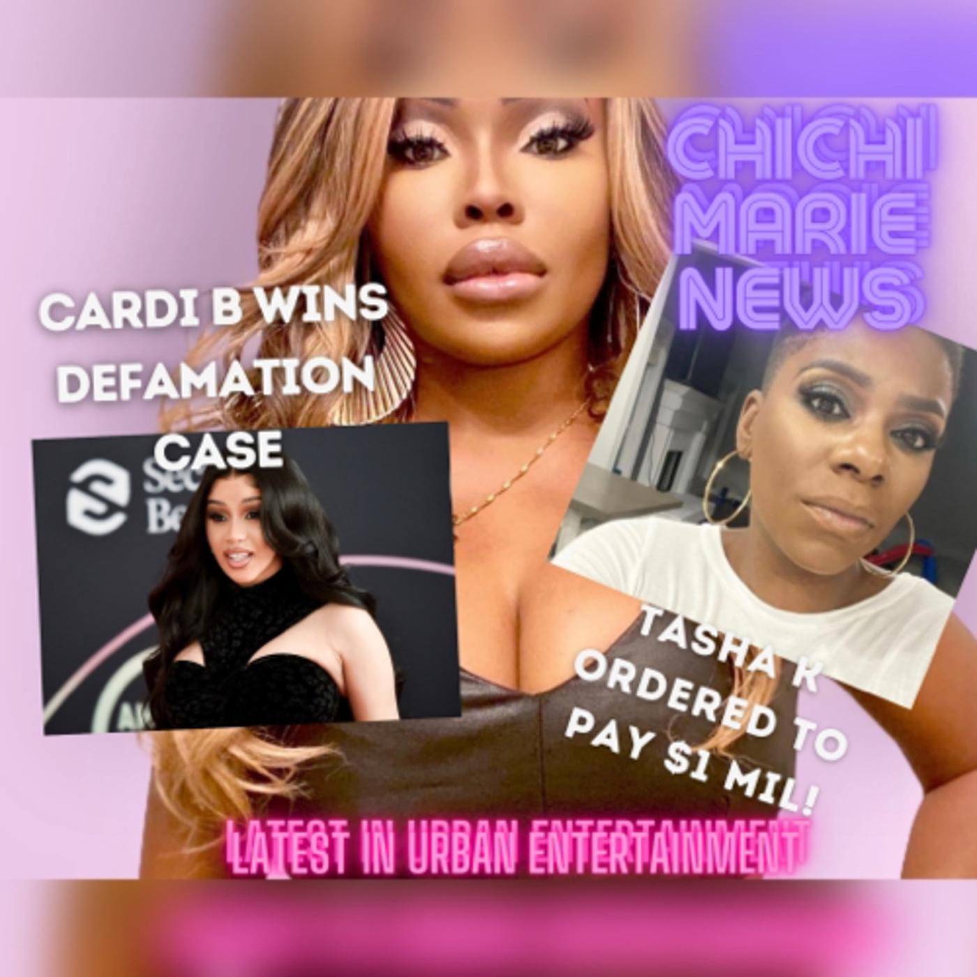 Cardi B Wins Defamation Lawsuit Against Tasha K - Chichi Marie News ...