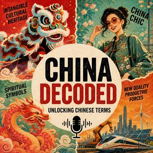 China Decoded -Unlocking Chinese Terms