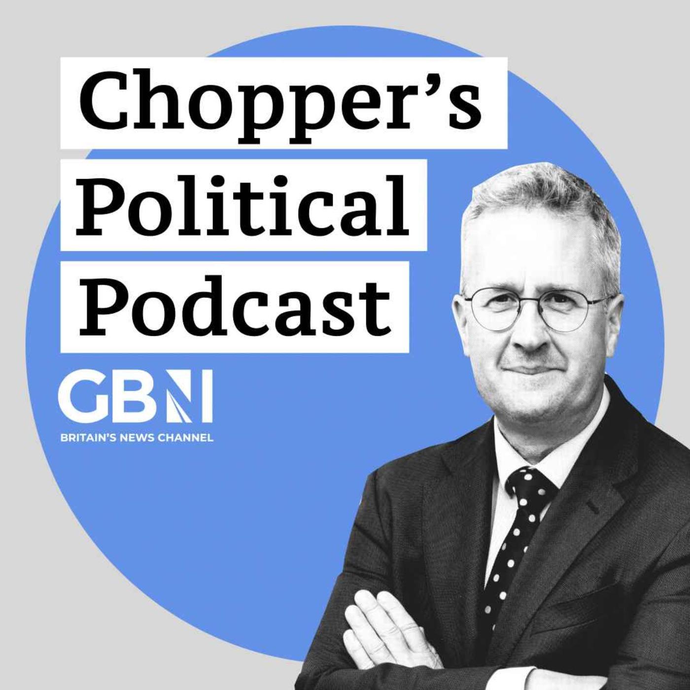 Chopper's Political Podcast