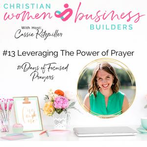 Leveraging The Power of Prayer