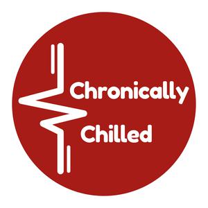 Chronically Chilled