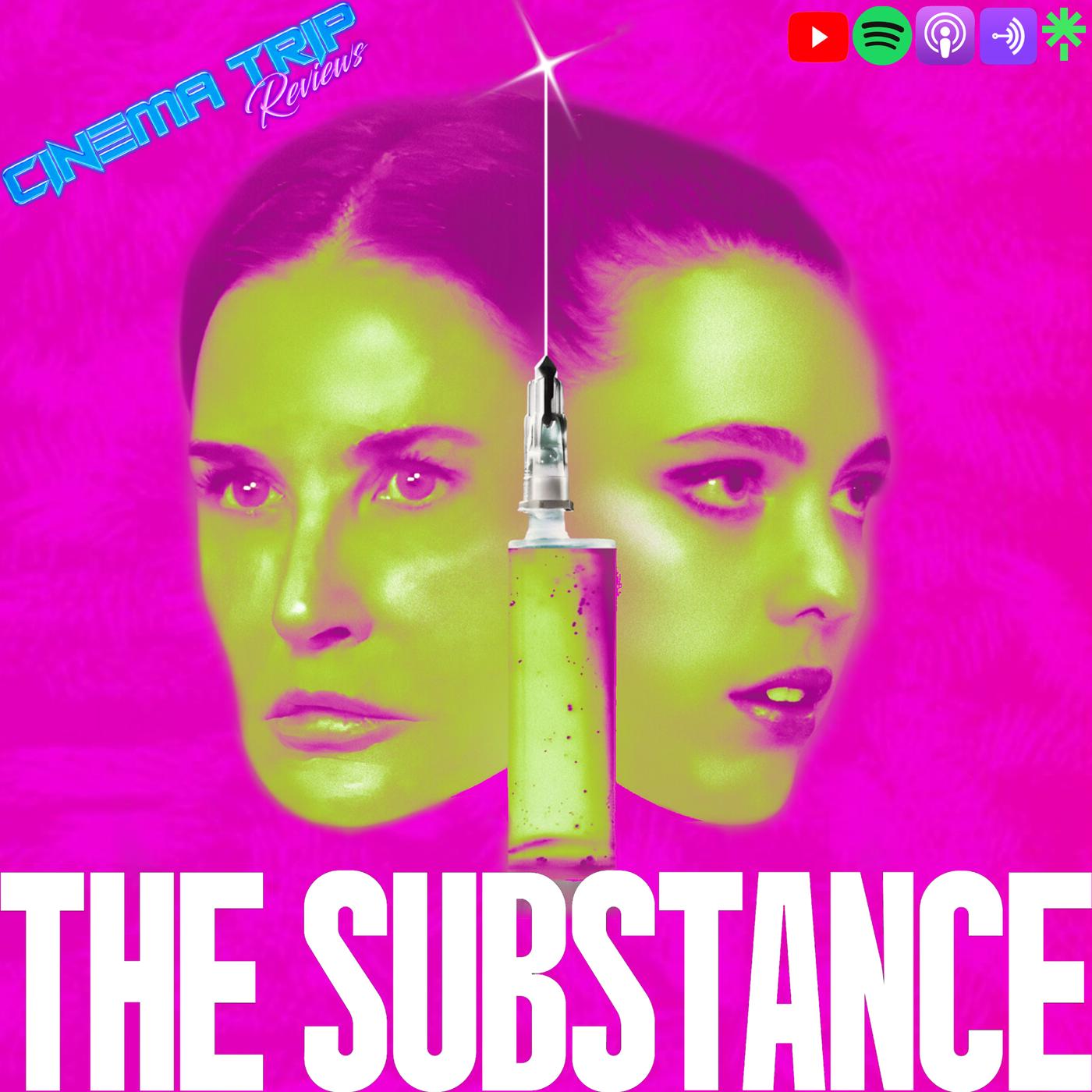 The Substance (2024) SPOILER FREE Cinema Trip Reviews Listen Notes