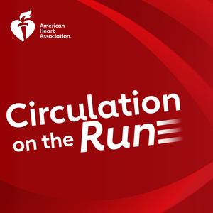 Circulation August 4, 2026 Issue