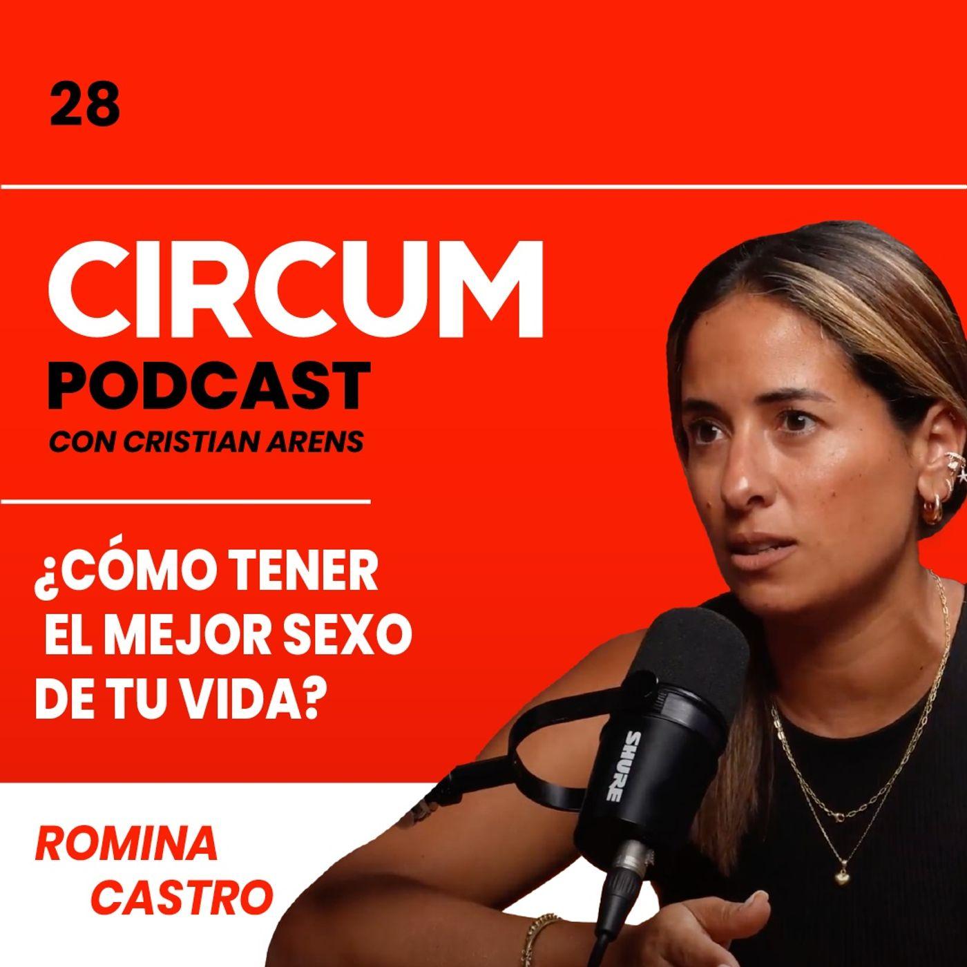 028. Romina Castro: Cómo tener el MEJOR SEXO de tu vida y sus beneficios |  Listen Notes