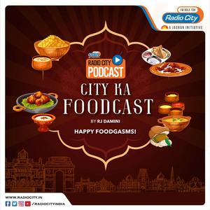 City Ka Foodcast