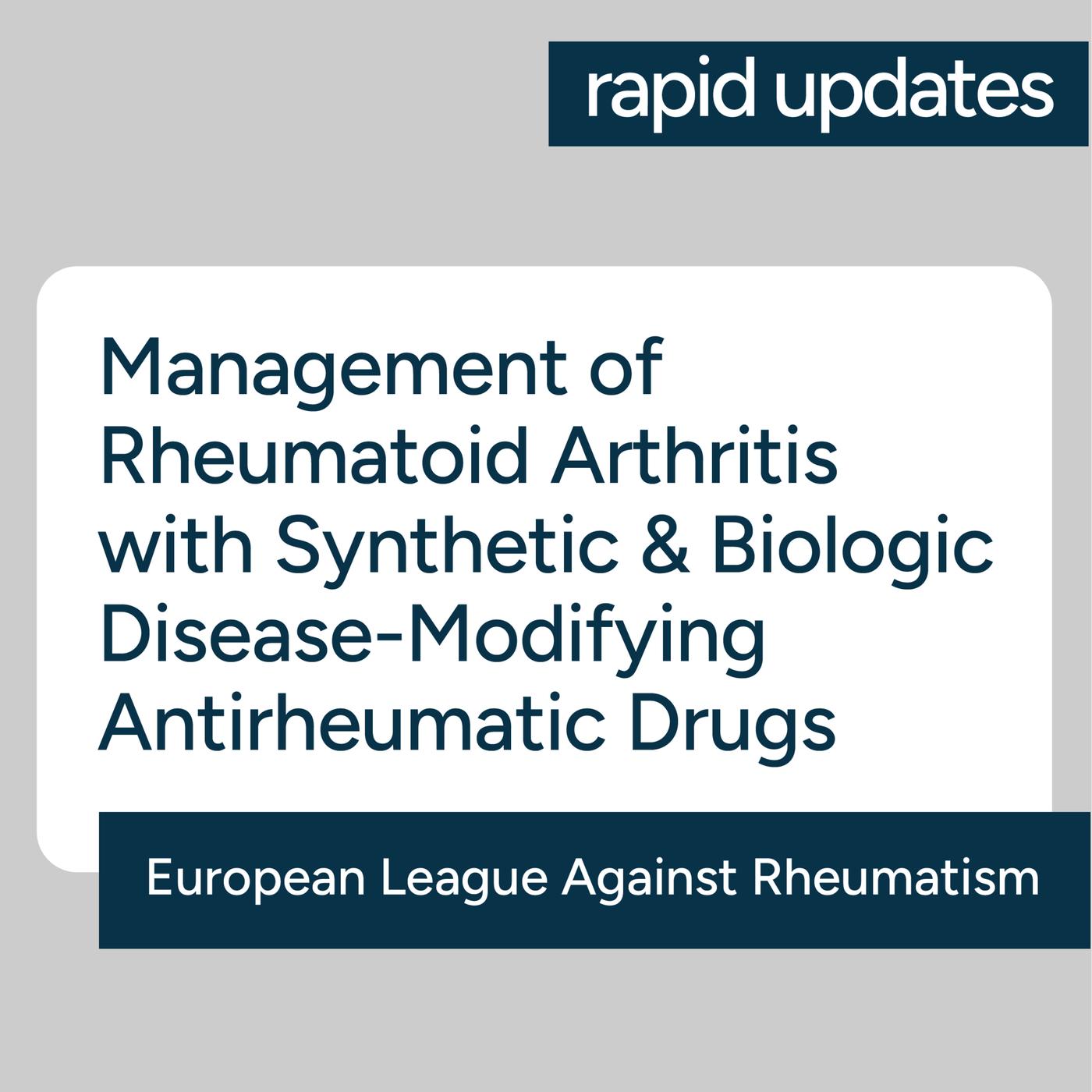 EULAR Management of Rheumatoid Arthritis with Disease-Modifying ...