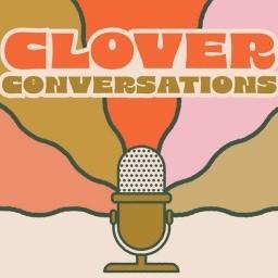 Clover Conversations
