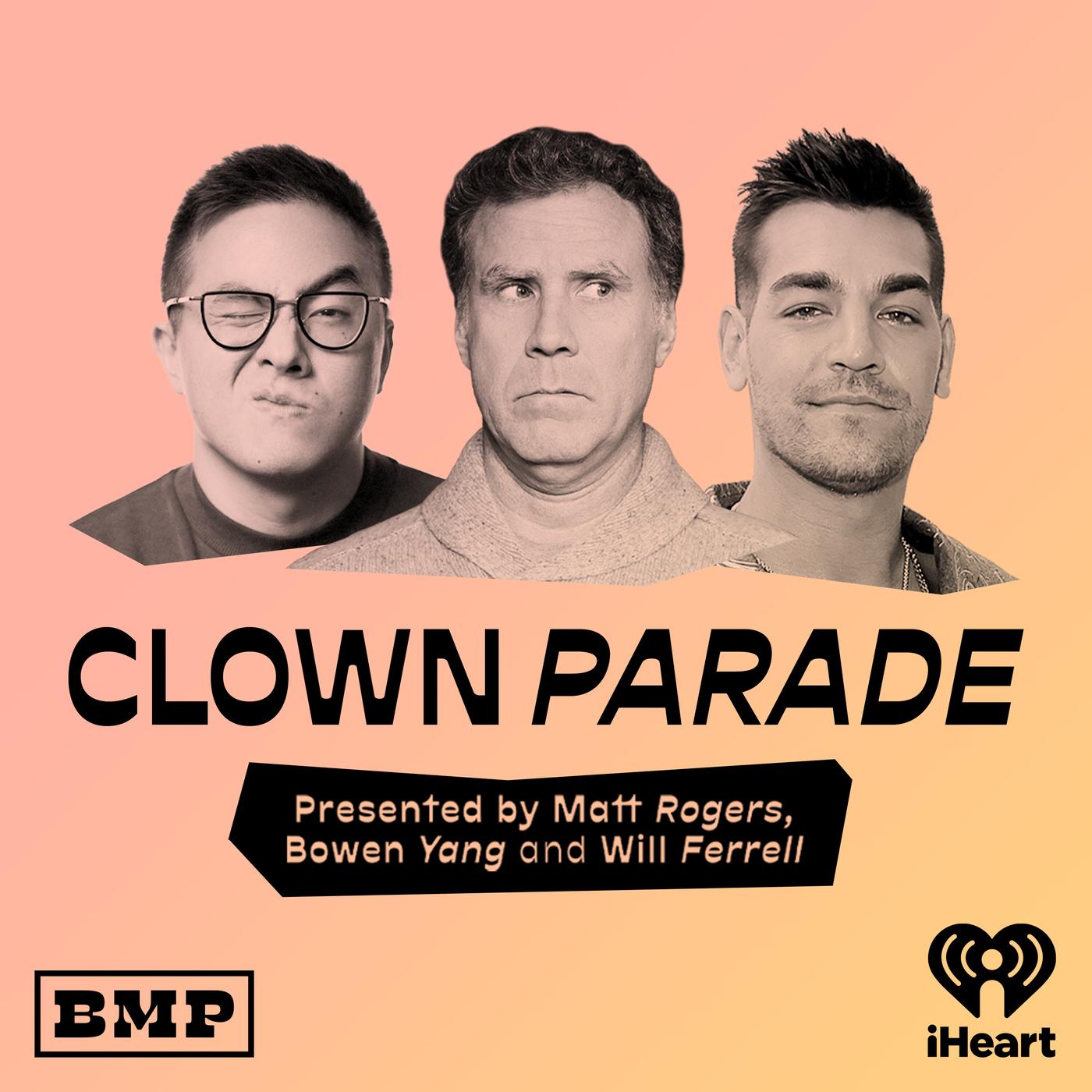 Clown Parade (podcast) - Big Money Players Network and iHeartPodcasts |  Listen Notes