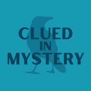 Clued in Mystery Podcast