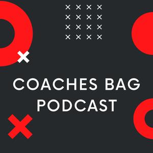Coaches Bag Podcast