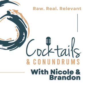 Cocktails and Conundrums