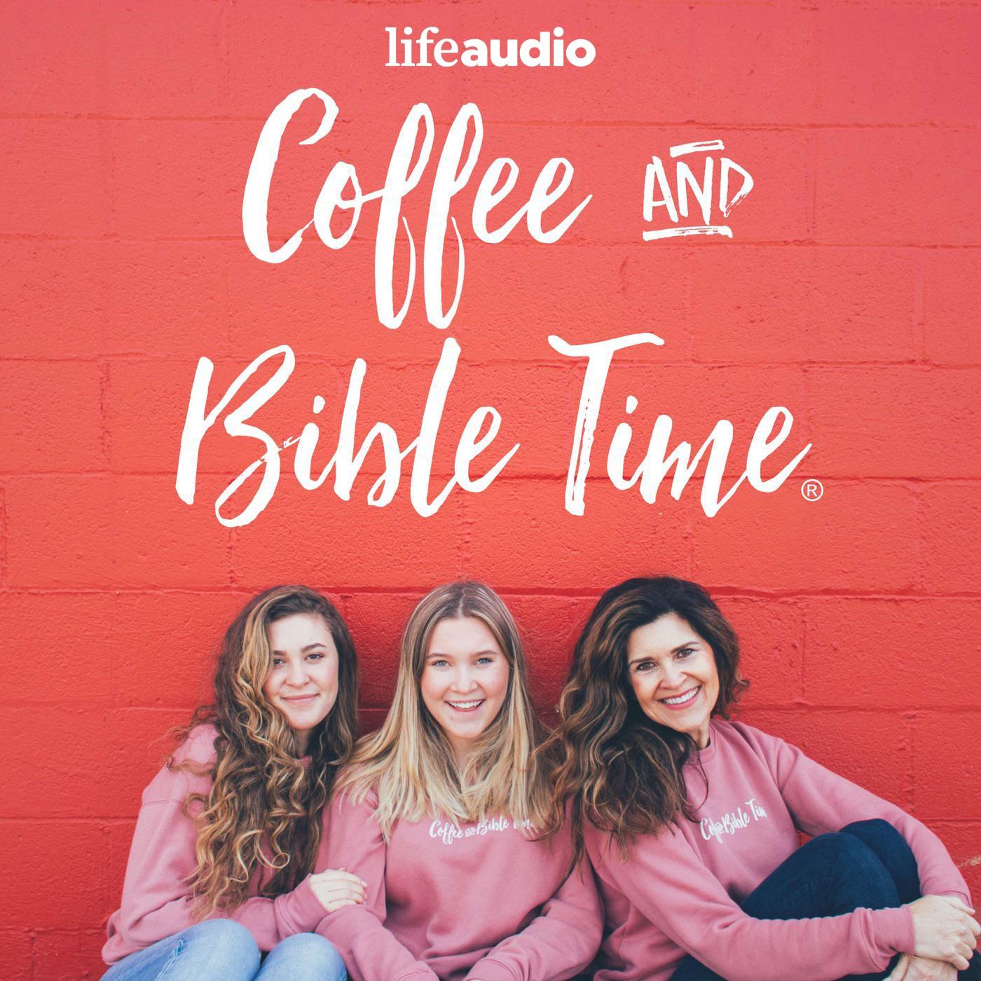 Coffee and Bible Time Podcast