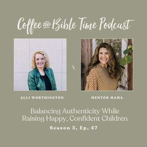Confident Parenting: A Journey to Eliminate ‘Mom Guilt’ by Uncovering Your Parenting Style | Alli Worthington