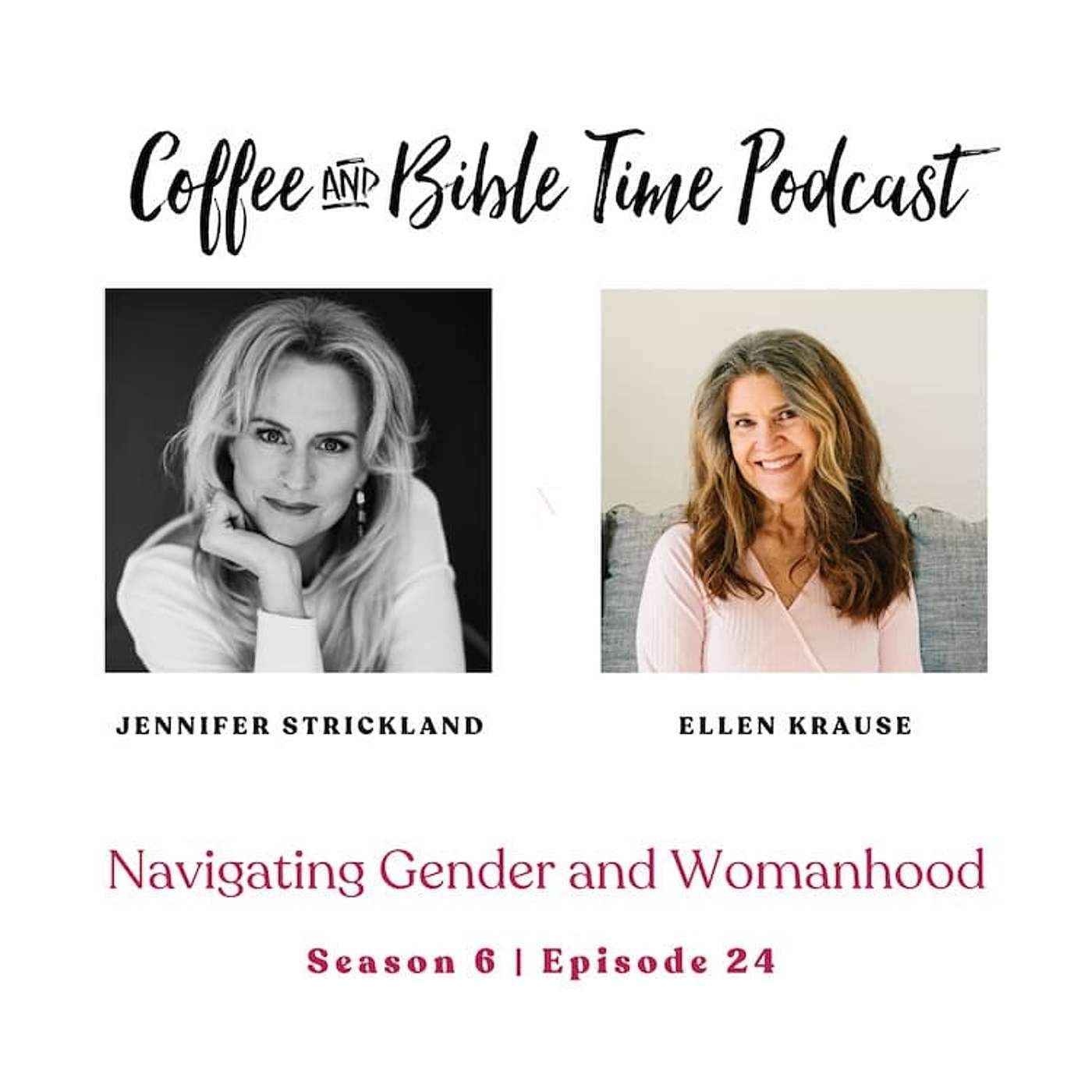 Navigating Gender and Womanhood | Jennifer Strickland