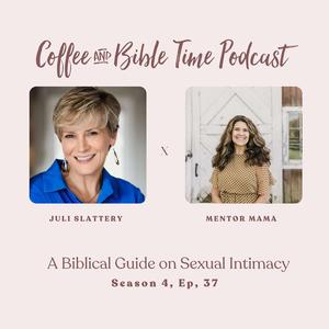 A Biblical Guide to Sex | Dr. Juli Slattery