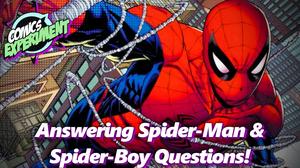 Spider-Man Questions Answered!