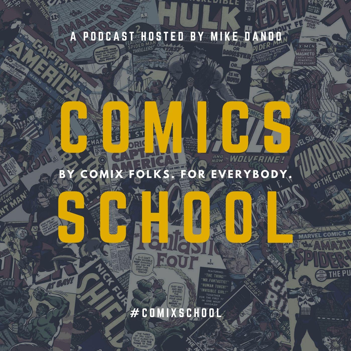 S4E4: The Game of Schooling (w/ Dr. Alex Corbitt) - Comics School ...