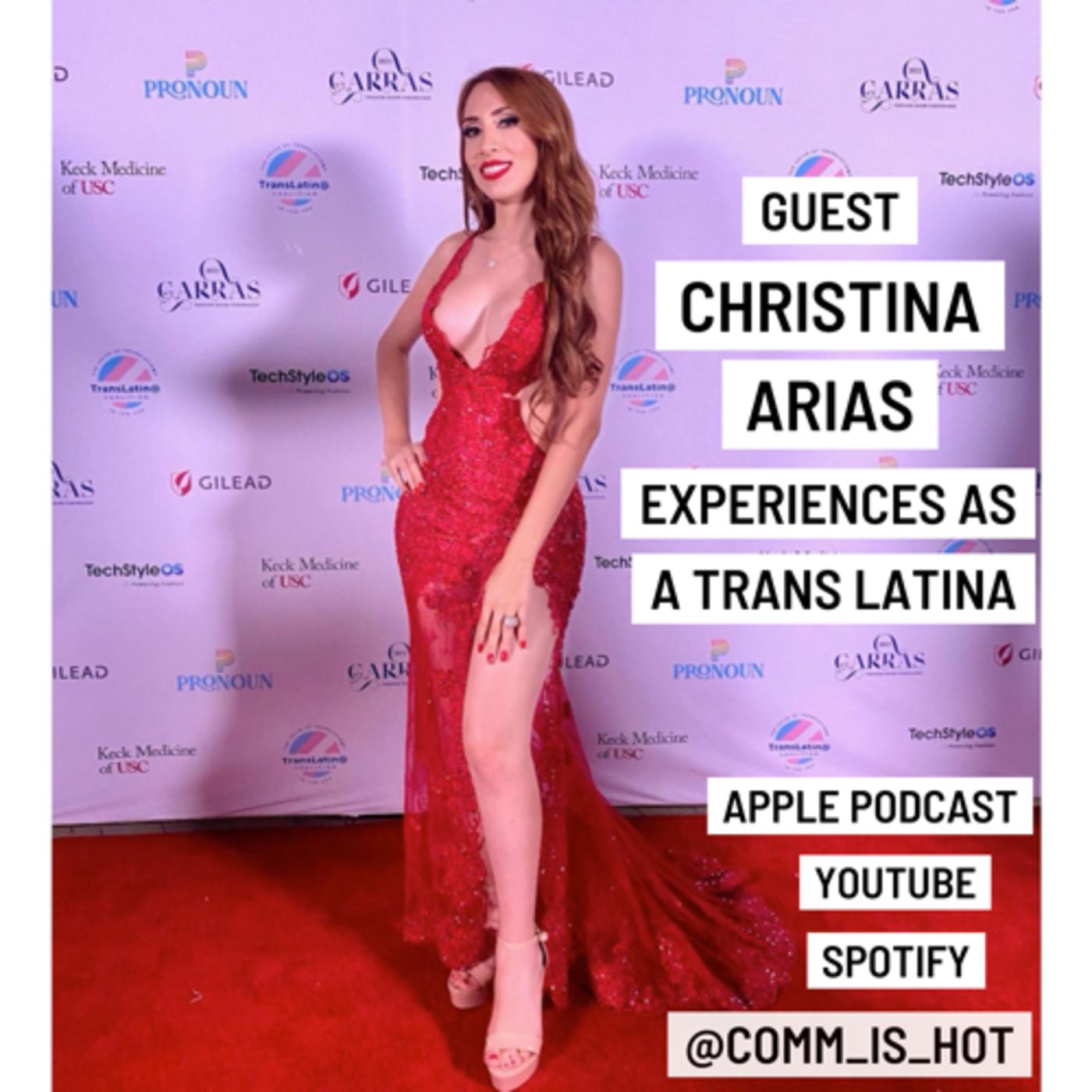 Christina shares about Trans issues and Latin Culture | Listen Notes