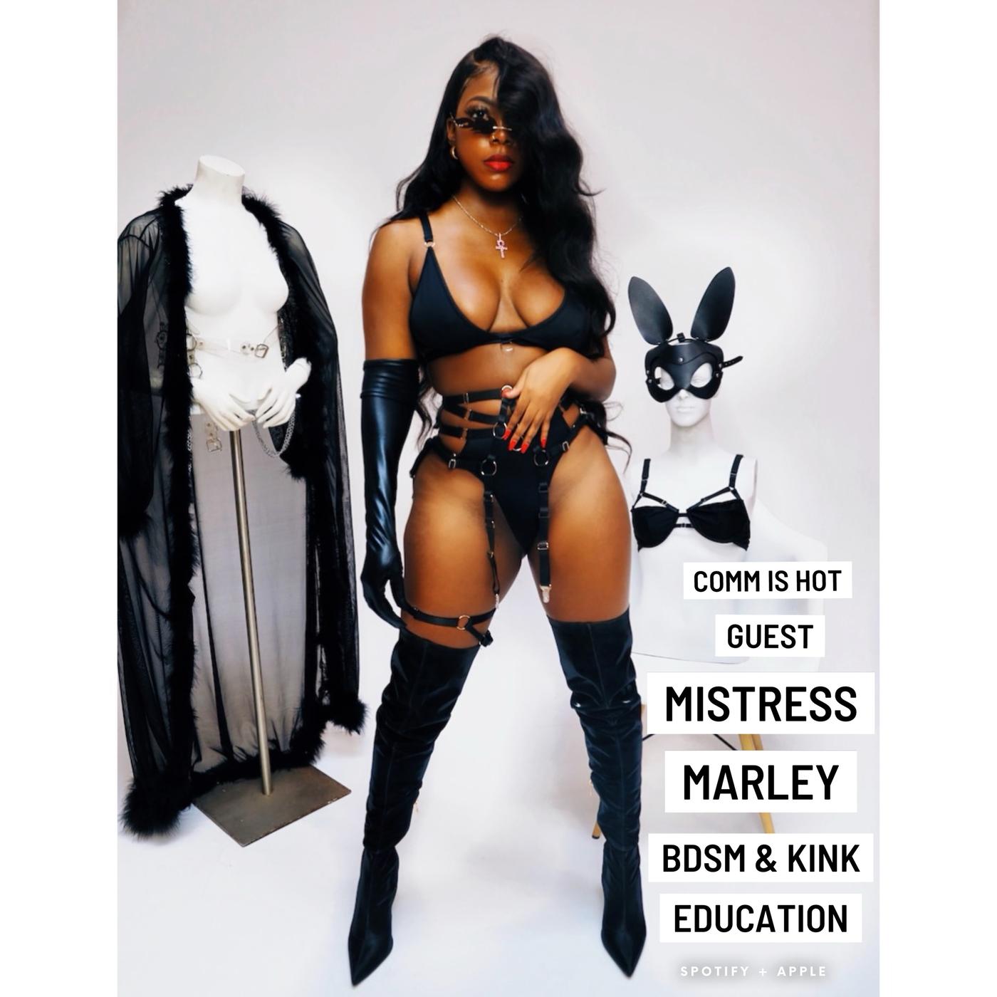 Mistress Marley, Pro Domme, shares about BDSM and Kink Education | Listen  Notes