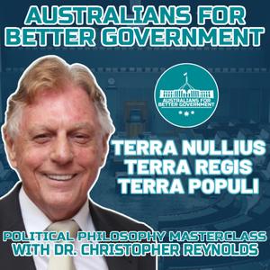 TERRA NULLIUS - TERRA REGIS - TERRA POPULI - Political Philosophy Masterclass 07