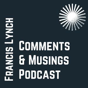 Comments and Musings