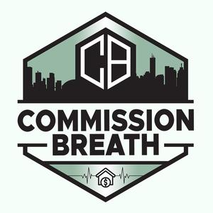 Commission Breath | For Mortgage Brokers &amp; Loan Officers