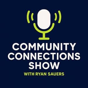 Community Connections with Dr. Ryan T. Sauers