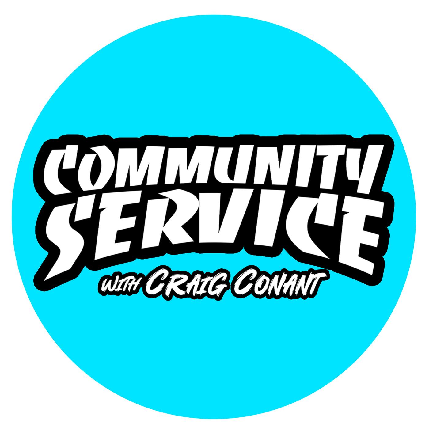 Community Service with Craig Conant artwork