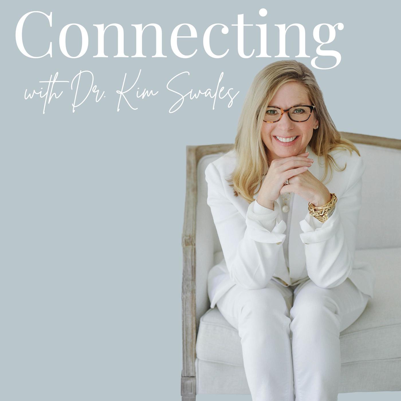 Connecting with Dr. Kim Swales (podcast) - Dr. Kim Swales | Listen Notes