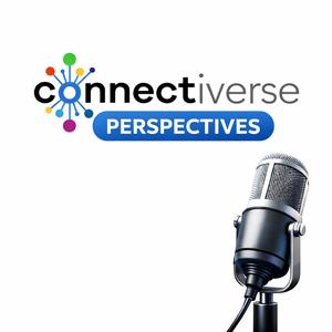 Connectiverse Perspectives